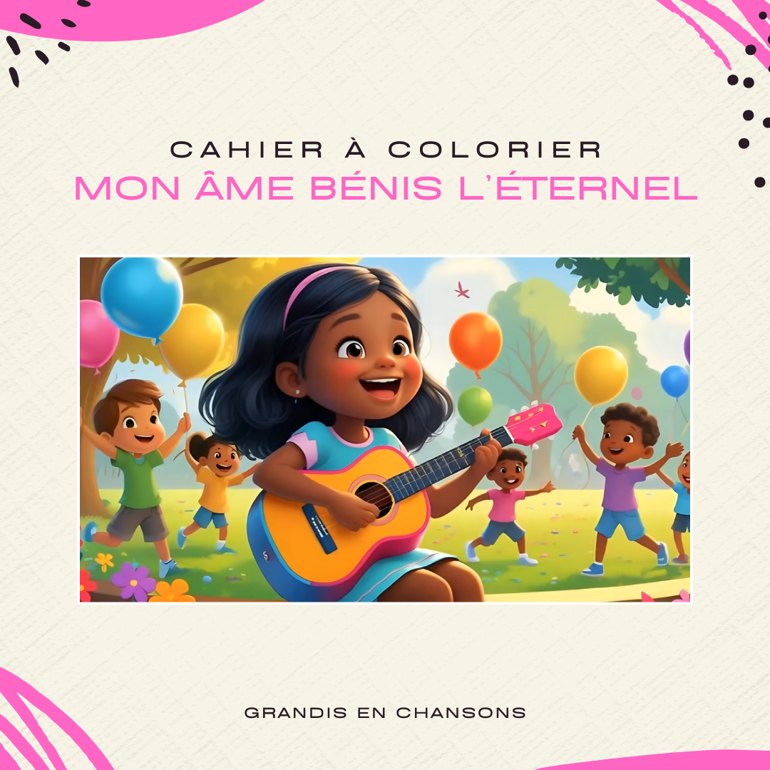 Mon Âme Bénis L'Éternel – Cahier de coloriage (PDF à télécharger)